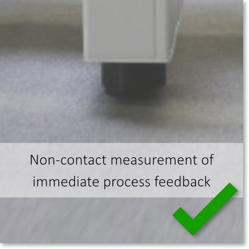 non-contact measurement of immediate process feedback.jpg